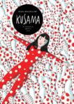 Elisa Macellari – Kusama. Ossessioni, passione, arte (Centauria, Milano 2020). Copertina