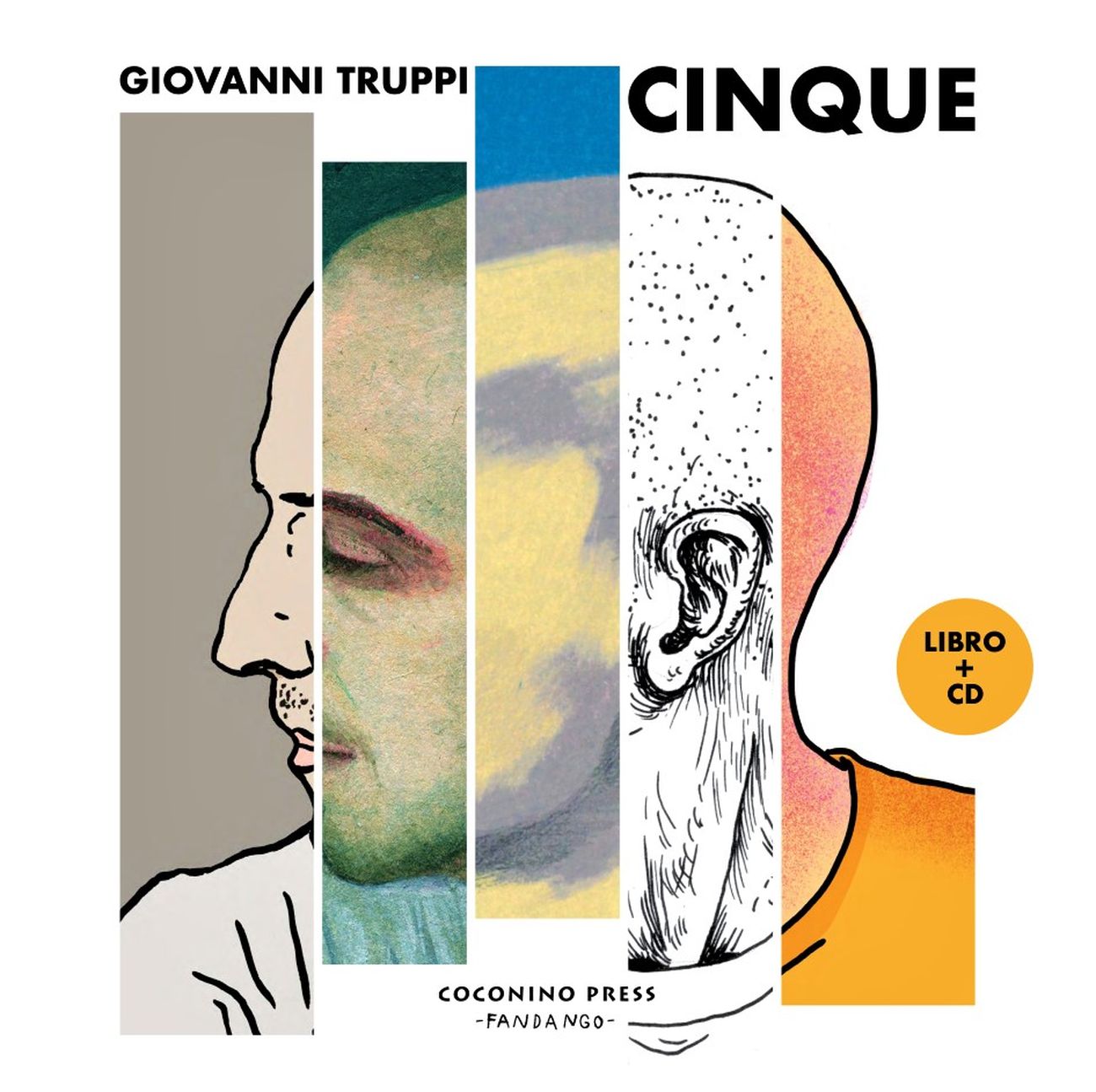 Giovanni Truppi Cinque (Coconino Press Fandango, Roma 2020)