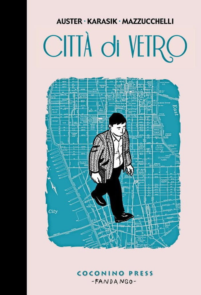 Paul Auster, Paul Karasik, David Mazzucchelli – Città di Vetro (Coconino Press, Roma 2010)