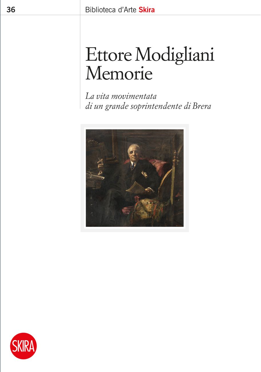 Ettore Modigliani – Memorie (Skira, Milano 2019)