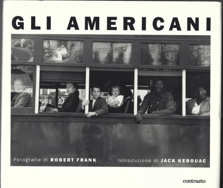 Robert Frank, Gli Americani, 1959 (ristampa 2016)