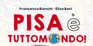 Francesca Bianchi, Elisa Bani - Pisa è Tuttomondo!