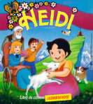 Heidi, 1987 Ediciones Este, Barcellona Album per la raccolta di 240 figurine Courtesy Comune di Modena, Collezione Museo della Figurina – Fondazione Modena Arti Visive