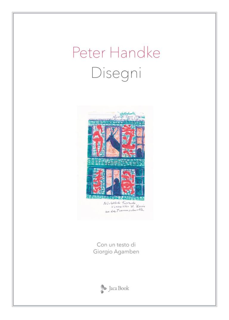 Peter Handke & Giorgio Agamben ‒ Disegni (Jaca Book, Milano 2020) _cover