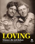 Loving (5 Continents Editions - Elisabeth Sandmann Verlag, Milano-München 2020). Edizione tedesca