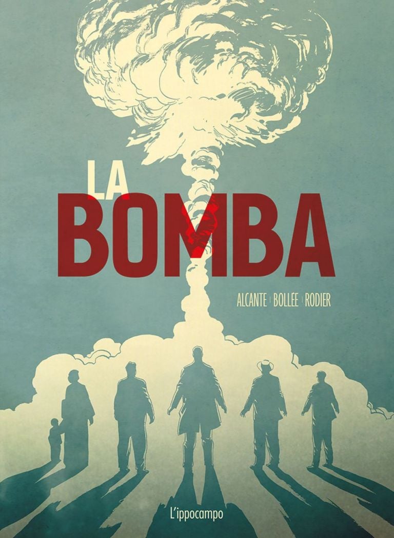 Alcante, Boillée, Rodier – La bomba (L'Ippocampo, Milano 2020). Copertina