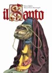 Marco Taddei & Marco Filicio Marinangeli – Il Santo (Tabularasa Edizioni, Roma Carrara 2020). Copertina