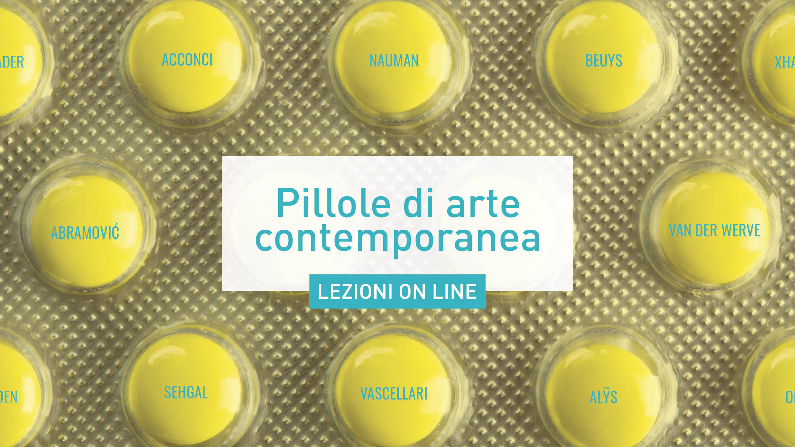 PILLOLE DI ARTE CONTEMPORANEA - Fondazione SmART- Polo per l’Arte