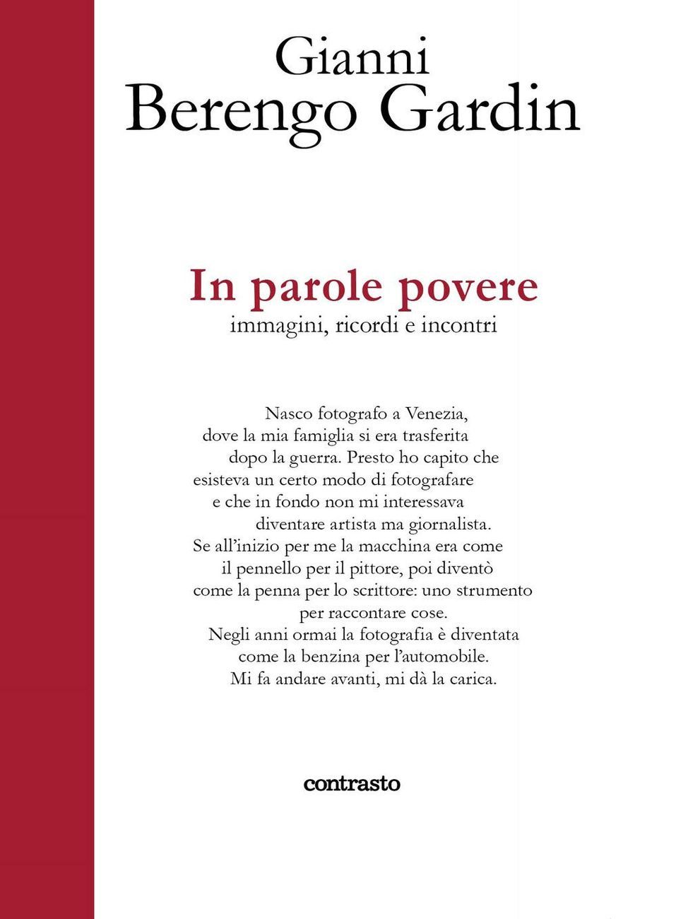 Gianni Berengo Gardin – In parole povere (Contrasto, Milano 2020)
