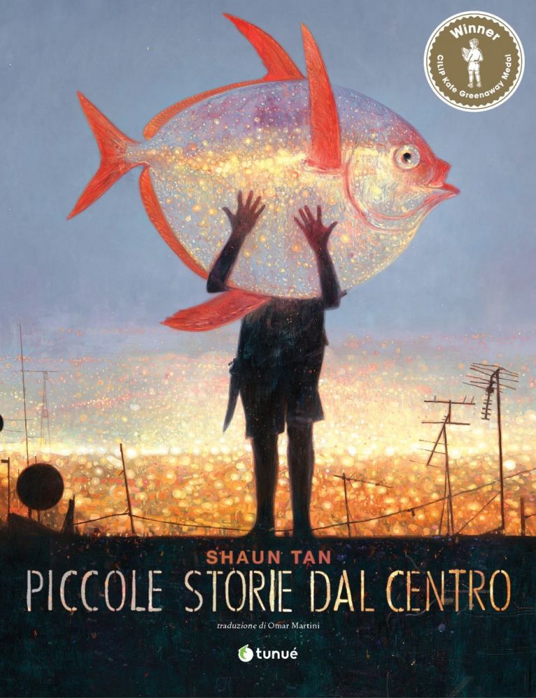 Shaun Tan – Piccole storie dal centro (Tunué, Latina 2020)