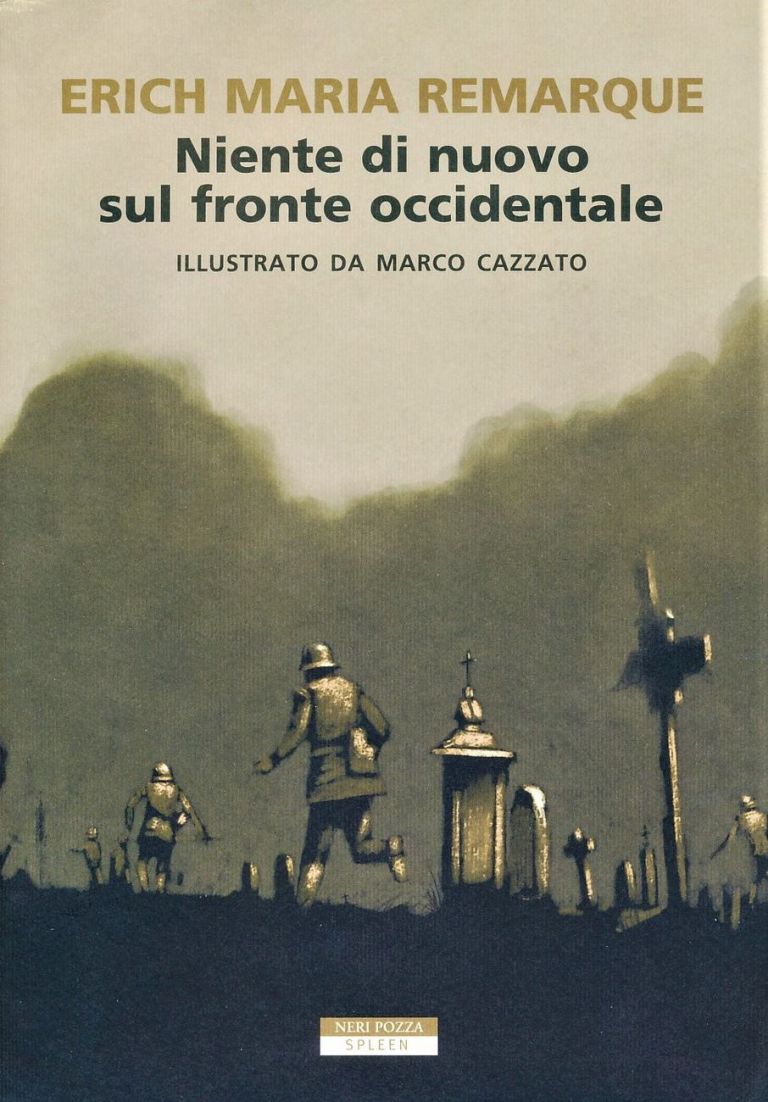 Erich M. Remarque e Marco Cazzato – Niente di nuovo sul fronte occidentale (Neri Pozza, Vicenza 2020) _cover