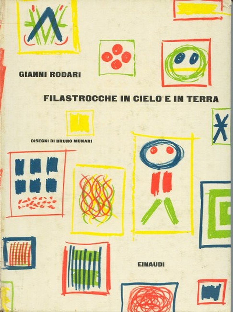 Gianni Rodari – Filastrocche in cielo e in terra (Einaudi, Torino 1960)