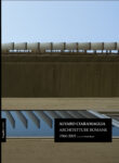 Paola Rossi - Alvaro Ciaramaglia Architetture Romane 1960 2005,, Prospettive Edizioni 2009, copertina