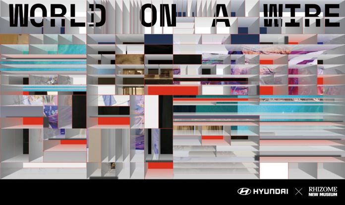 World on a Wire, Rhizome & Hyundai