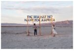 Robert Montgomery, The sea has no name for America, 2018, Bombay Beach Biennale at the Saltoun Sea in the California Desert