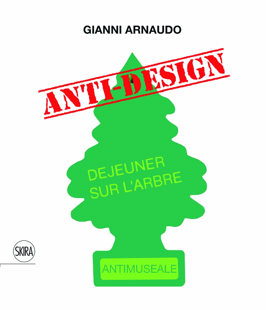 Arnaudo, Anti Design 