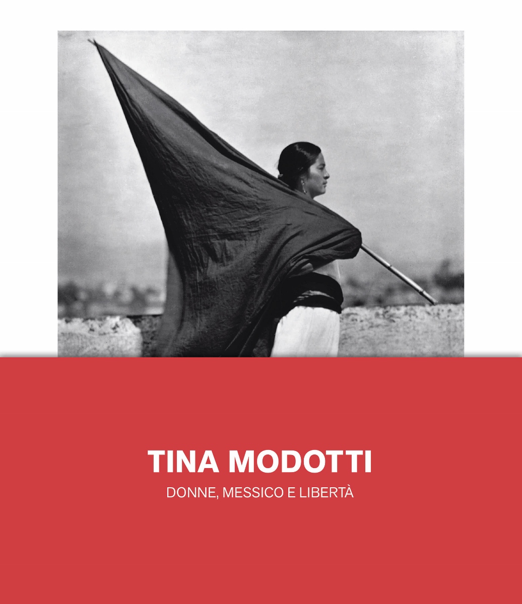 Biba Giacchetti - Tina Modotti. Donne, Messico e libertà