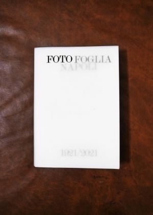 Foto Foglia Napoli 1921-2021 _cover
