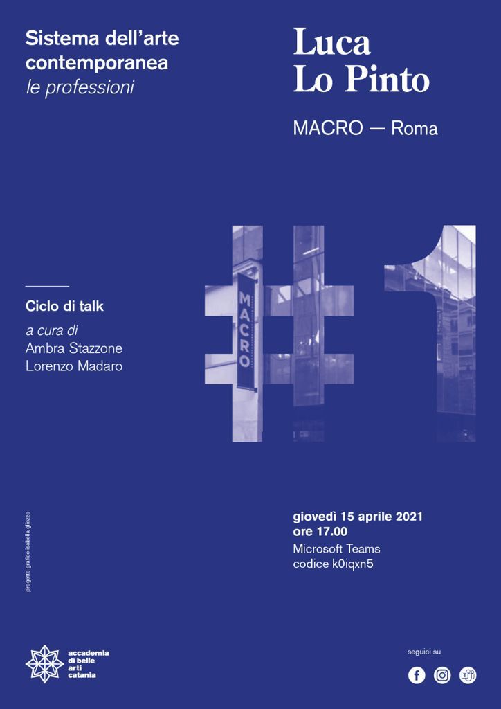 Il MACRO in dialogo con l'Accademia di Catania