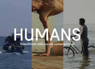 HUMANS. Video-ritratti della società contemporanea. #3 Transiti