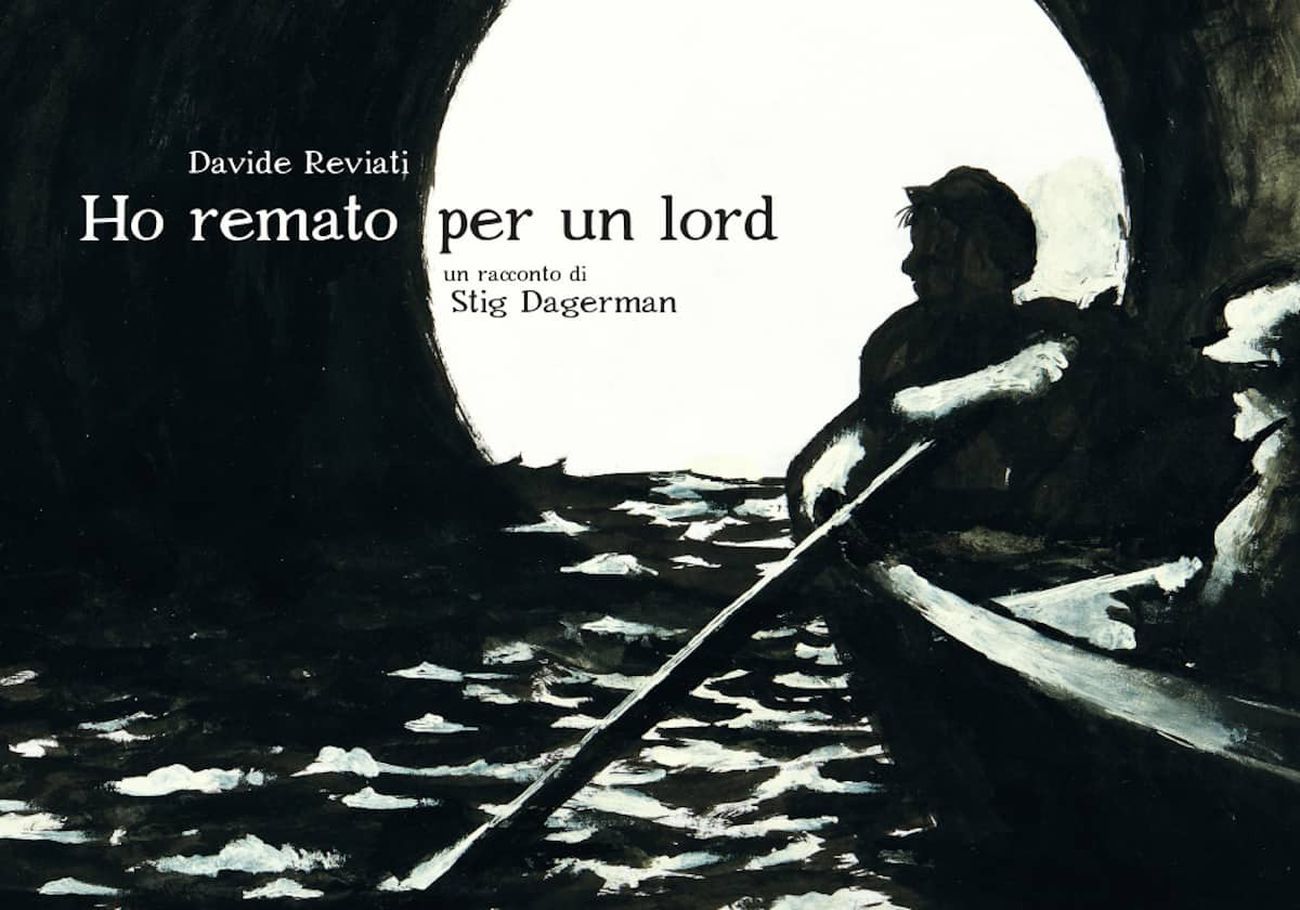 Davide Reviati, Stig Dagerman – Ho remato per un lord (Coconino Press, Roma 2021). Copertina