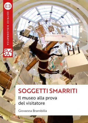 Giovanna Brambilla – Soggetti smarriti (Editrice Bibliografica, Milano 2021)