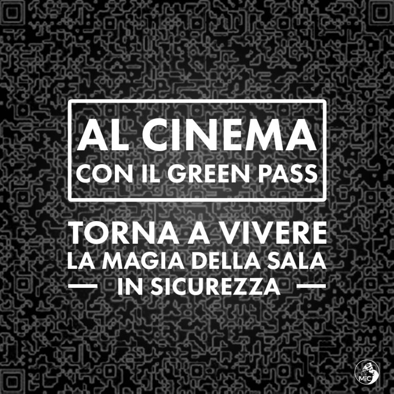 La campagna del MIC sul Green Pass