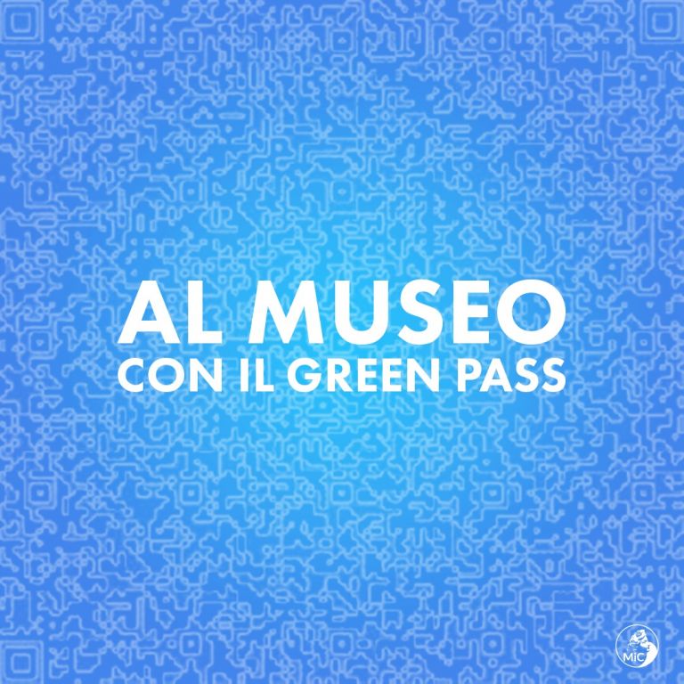 La campagna del MIC sul Green Pass