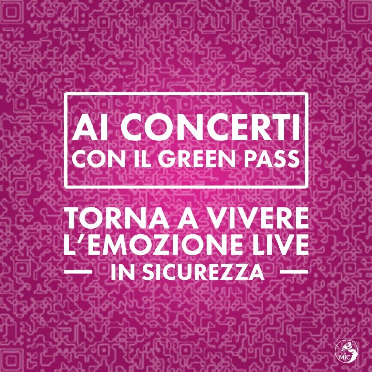 La campagna del MIC sul Green Pass