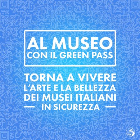 La campagna del MIC sul Green Pass