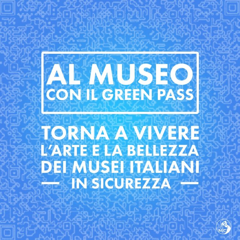 La campagna del MIC sul Green Pass