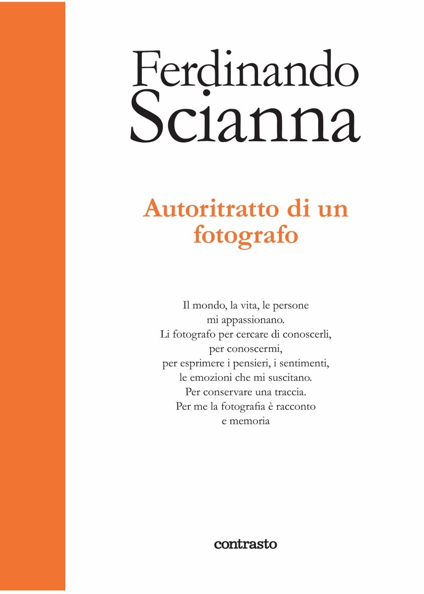 Ferdinando Scianna,   Autoritratto di un Fotografo