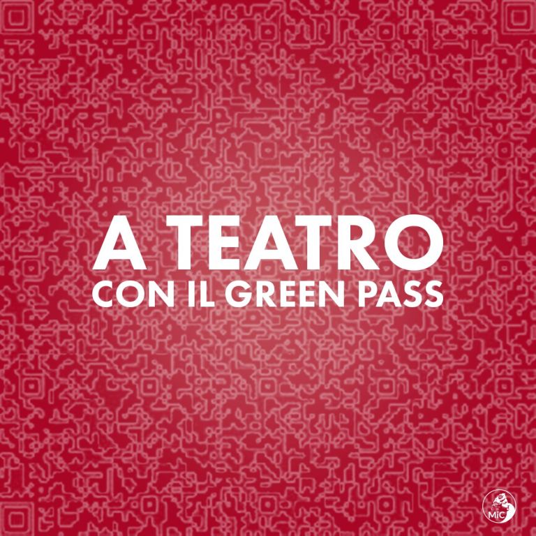 La campagna del MIC sul Green Pass