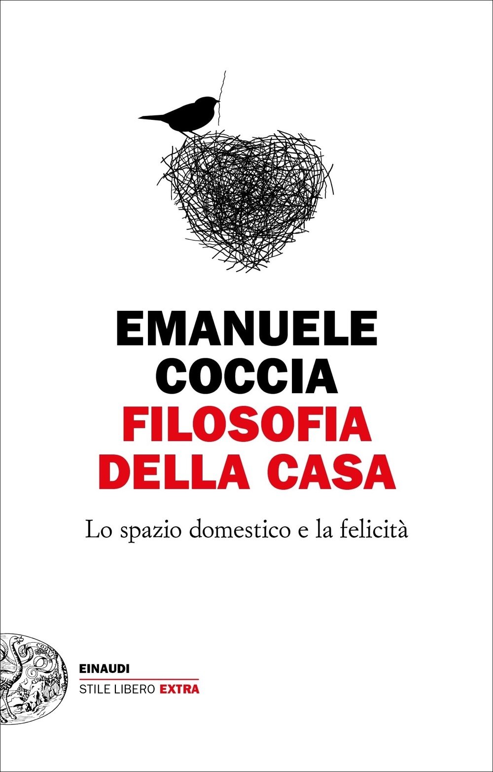 Emanuele Coccia, Filosofia della casa, Einaudi, Torino 2021