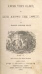 Harriet Beecher Stowe - Uncle Tom's Cabin (John P. Jewett and Company, Boston 1852)