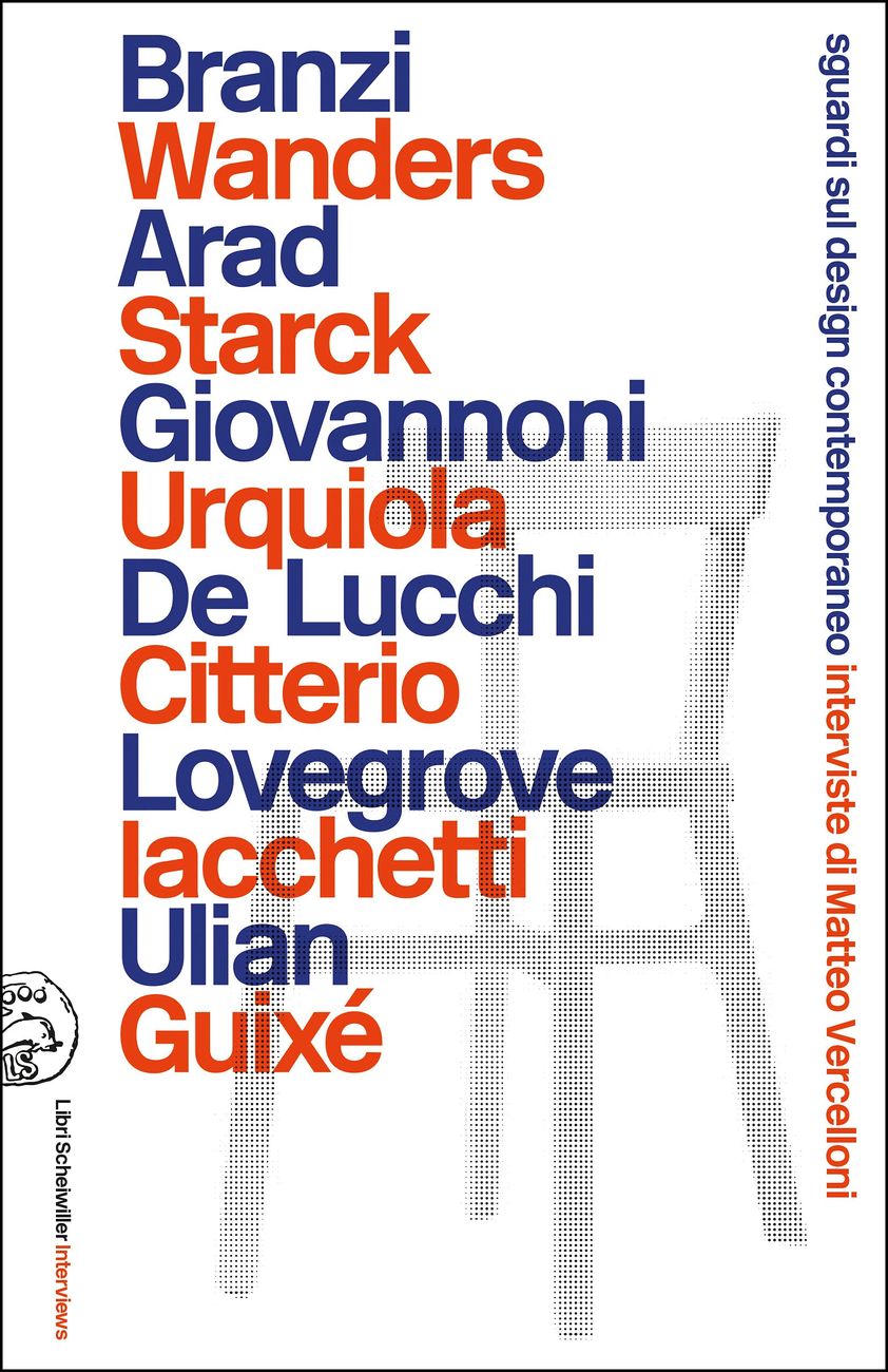 Matteo Vercelloni – Sguardi sul design contemporaneo (Libri Scheiwiller, Milano 2021)