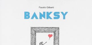 Fausto Gilberti – Banksy (Corraini, Mantova 2020)