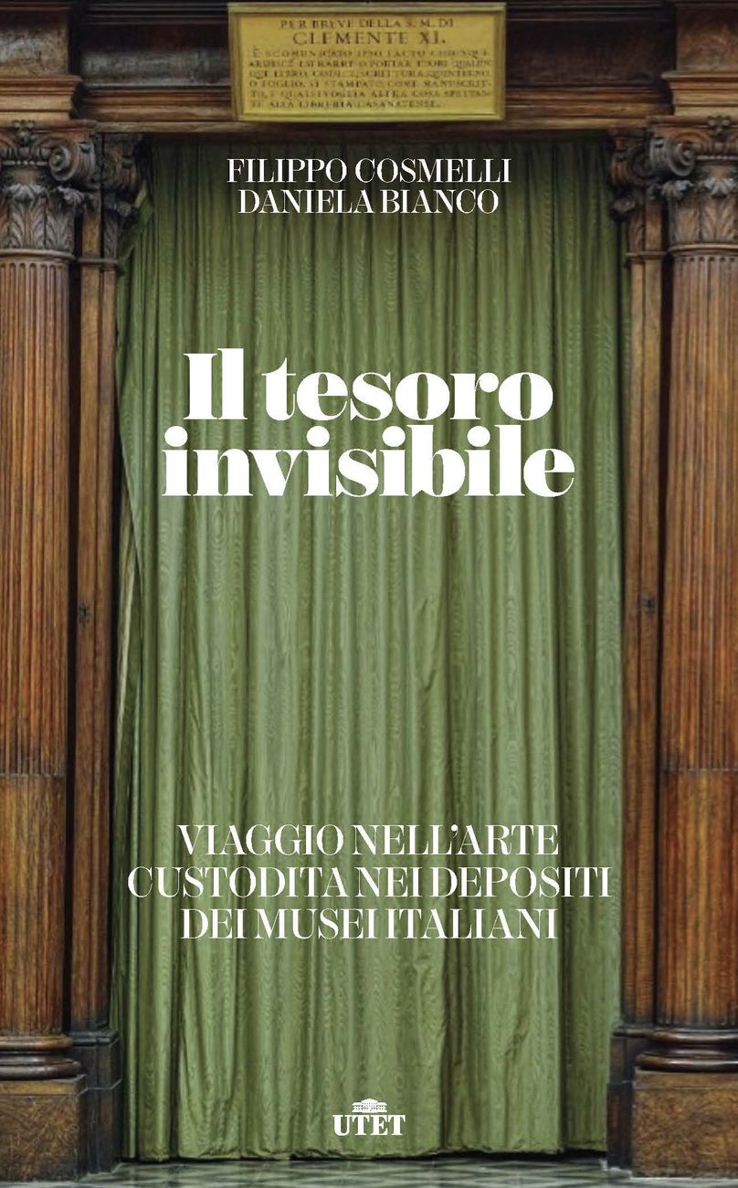 Filippo Cosmelli & Daniela Bianco – Il tesoro invisibile (Utet, Torino 2021)
