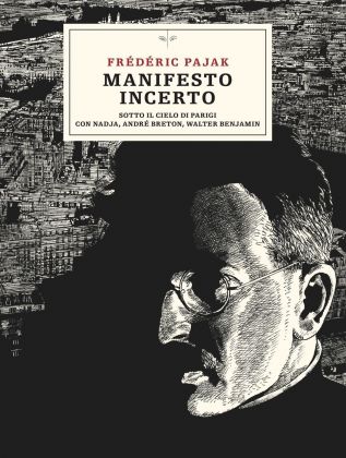 Frédéric Pajak – Manifesto incerto (vol. II) (L'orma, Roma 2021) _cover