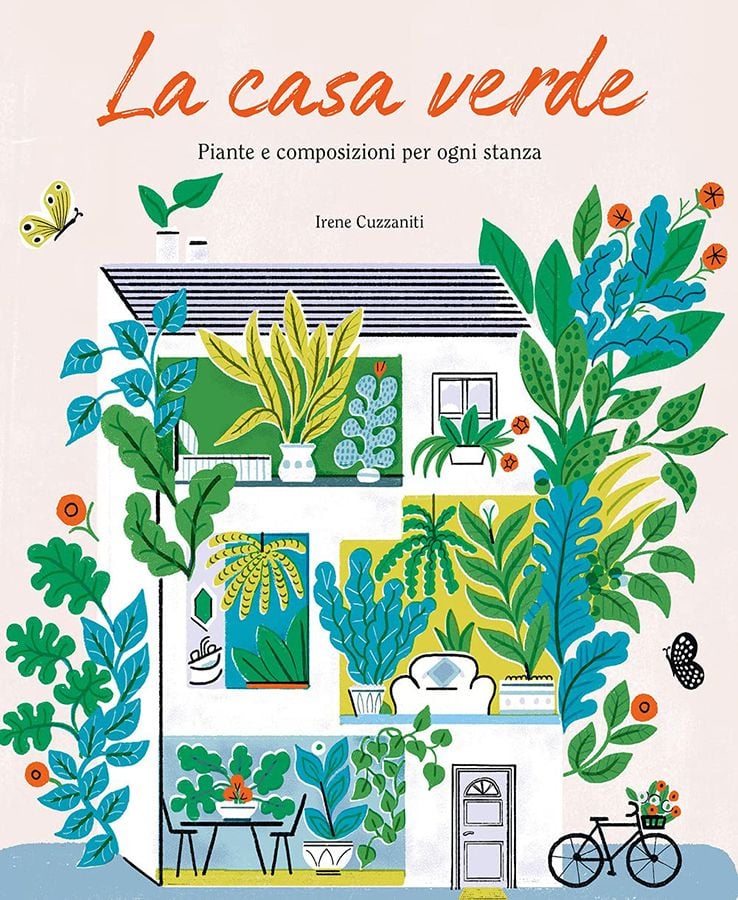 Irene Cuzzaniti, Irene Rinaldi – La casa verde (24 ORE Cultura, Milano 2021)