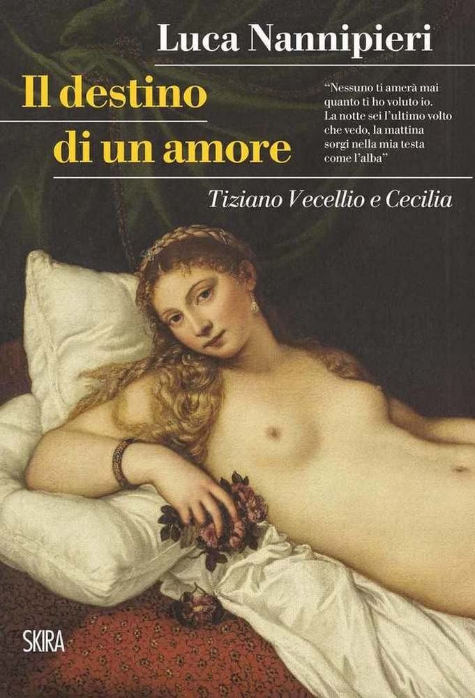 Luca Nannipieri – Il destino di un amore (Skira, Milano 2021)