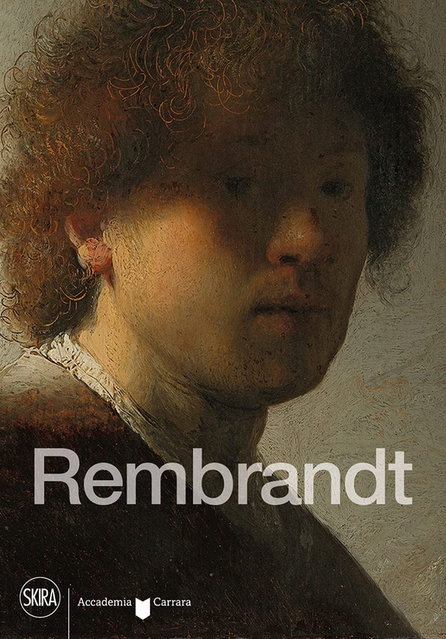Maria Cristina Rodeschini & Paolo Plebani – Rembrandt (Skira, Milano 2021)