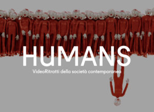 HUMANS. Video-ritratti della società contemporanea. #11 Automa