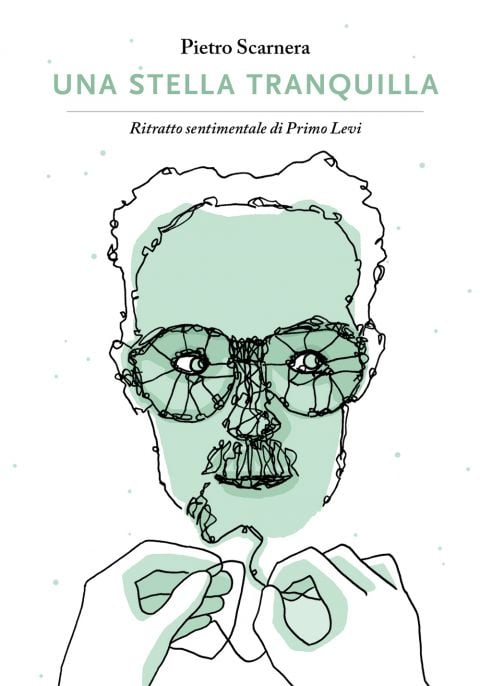 Pietro Scarnera – Una stella tranquilla. Ritratto sentimentale di Primo Levi Coconino Press 2022. Copertina Due nuovi fumetti per la Giornata della Memoria