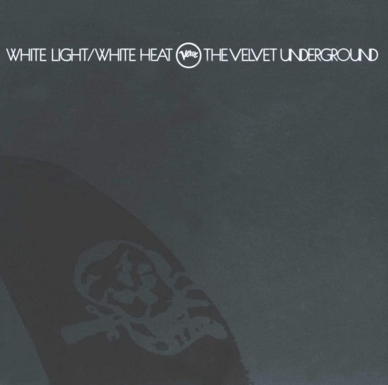 Velvet Underground, White Light White Heat (1968)