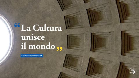 Ministero, La Cultura unisce il mondo