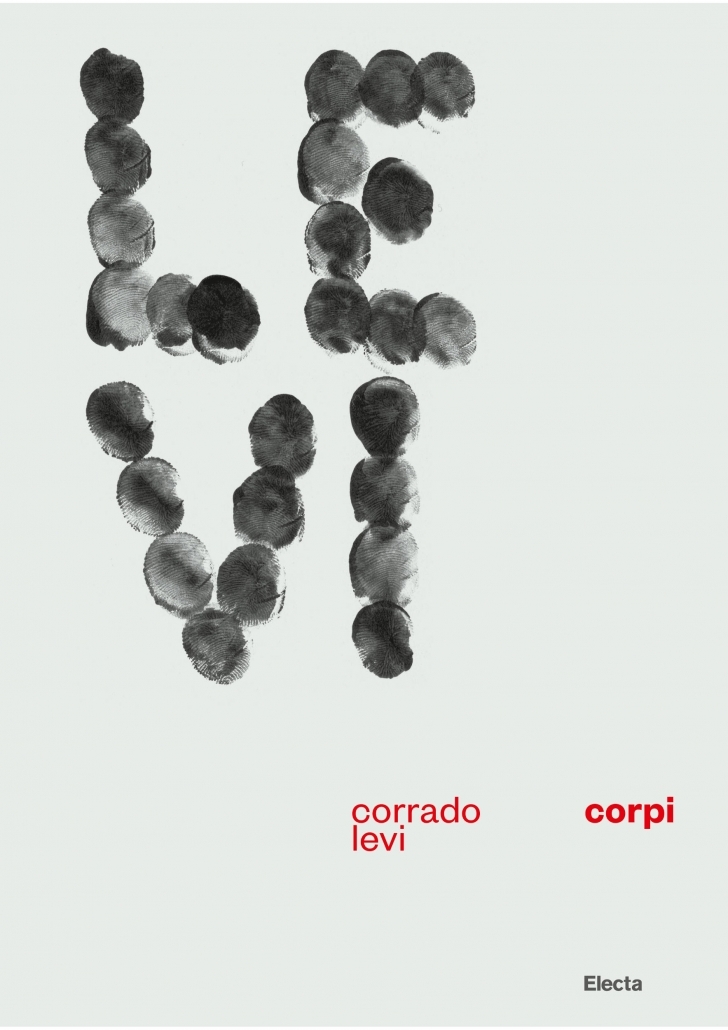 Corrado Levi. Corpi (Electa, Milano 2021)