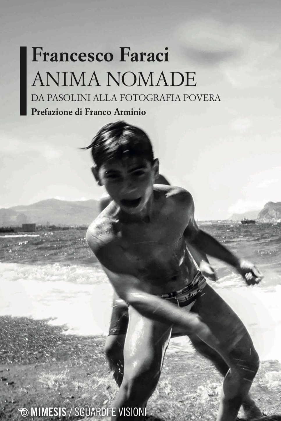 Francesco Faraci – Anima nomade (Mimesis, Milano 2022)