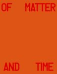 Michael Hauptman ‒ Of Matter and Time (Damiani Editore, Bologna 2022)