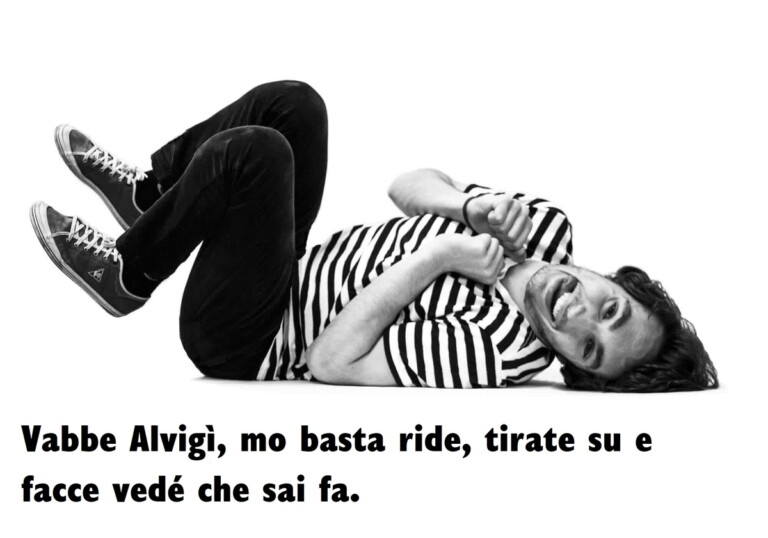 Pino Boresta, G. Alvigini basta ride